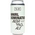 To Øl Whirl domination bier IPA